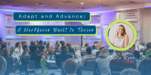 Conference audience seated at tables during the 2025 Workforce Development Forum, with keynote speaker Krista Ryan featured in a highlighted circle.